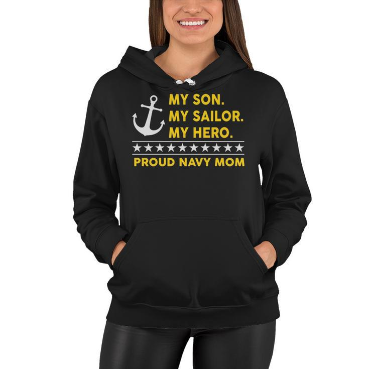 My Son My Sailor My Hero Proud Navy Mom Women Hoodie