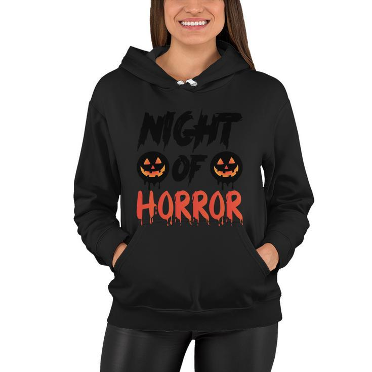Night Of Horror Pumpkin Halloween Quote Women Hoodie