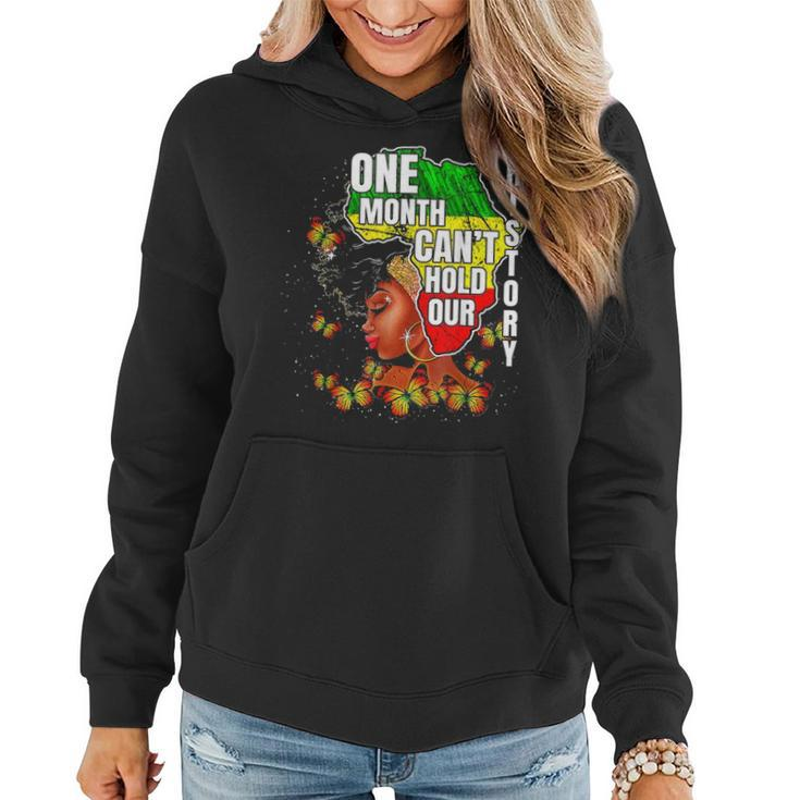 One Month Cant Hold Our History Apparel African Melanin Women Hoodie
