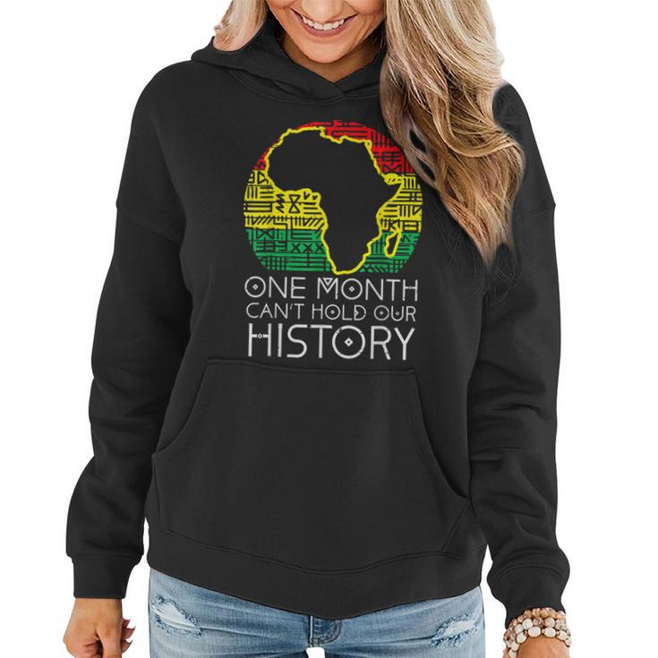 One Month Cant Hold Our History Pan African Black History  V2 Women Hoodie Graphic Print Hooded Sweatshirt