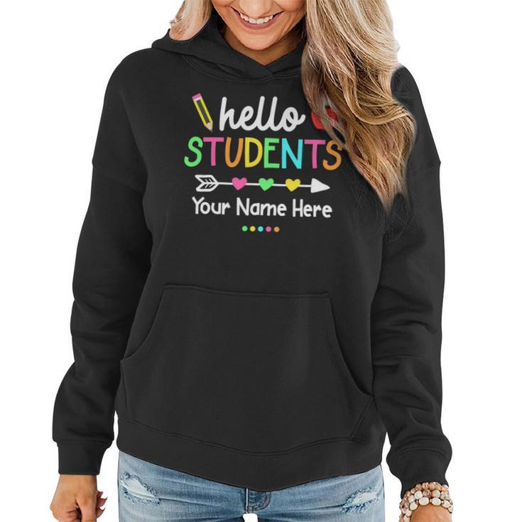 Personalized Teacher Shirt Back To School Hello Students Women Hoodie