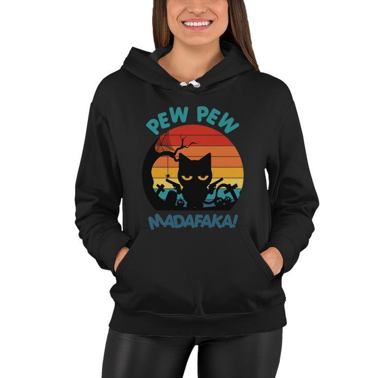 Pew Pew Madafaka Cat Halloween Quote Women Hoodie