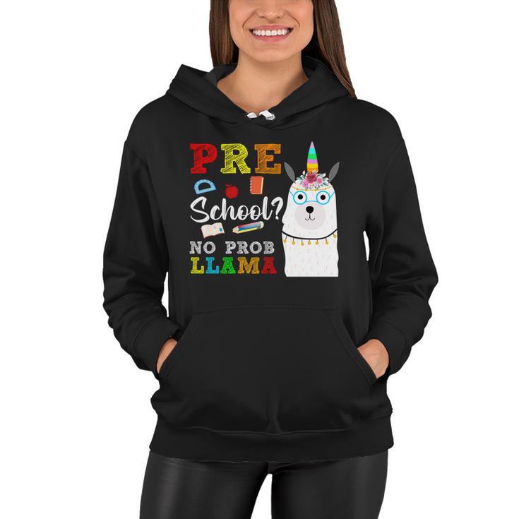 Preschool No Probllama Women Hoodie