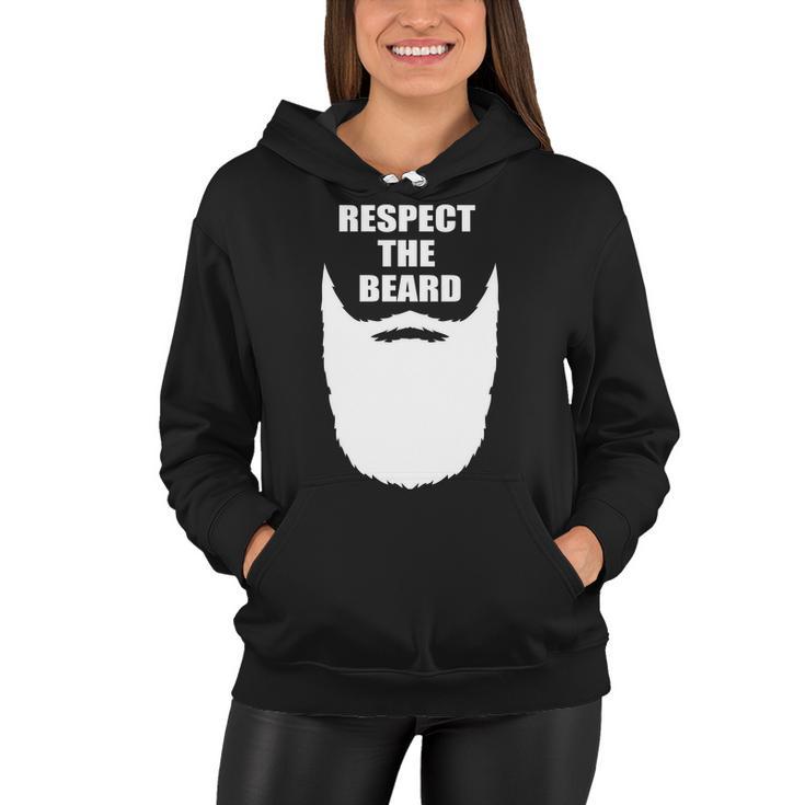 Respect The Beard Funny Bearded Tshirt Women Hoodie