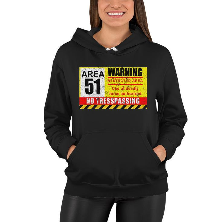 Restricted Area 51 No Trespassing Funny Women Hoodie