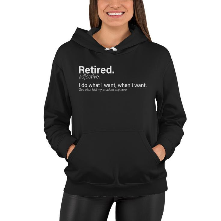 Retired Definition Tshirt Women Hoodie