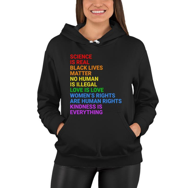 Science Is Real Black Lives Matter No Human Is Illegal Love Women Hoodie