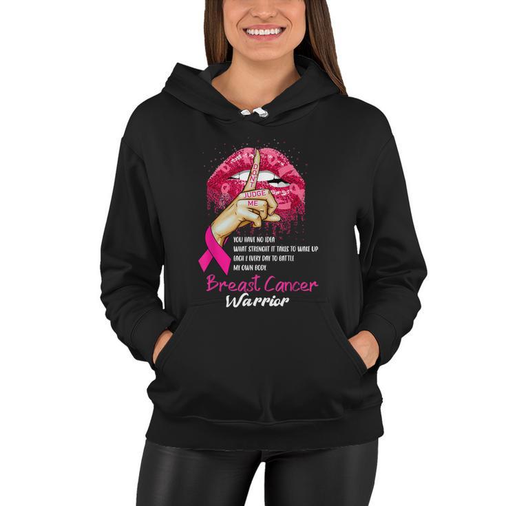 Sexy Pink Lips Pink Ribbon Dont Judge Me Breast Cancer Women Hoodie