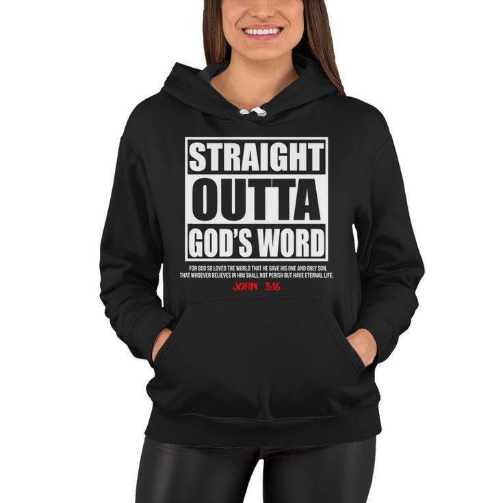 Straight Outta Gods Word John 316 Tshirt Women Hoodie