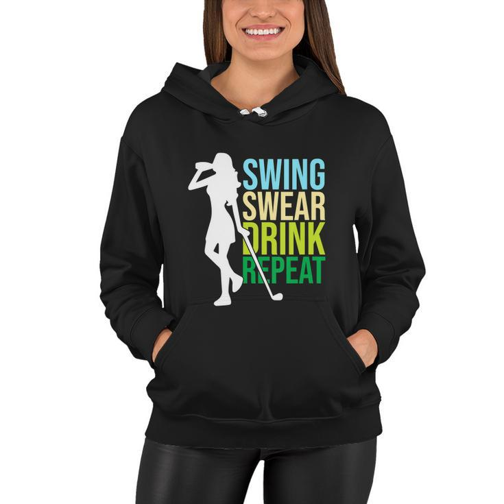 Swing Swear Drink Repeat Love Golf Funny Women Hoodie