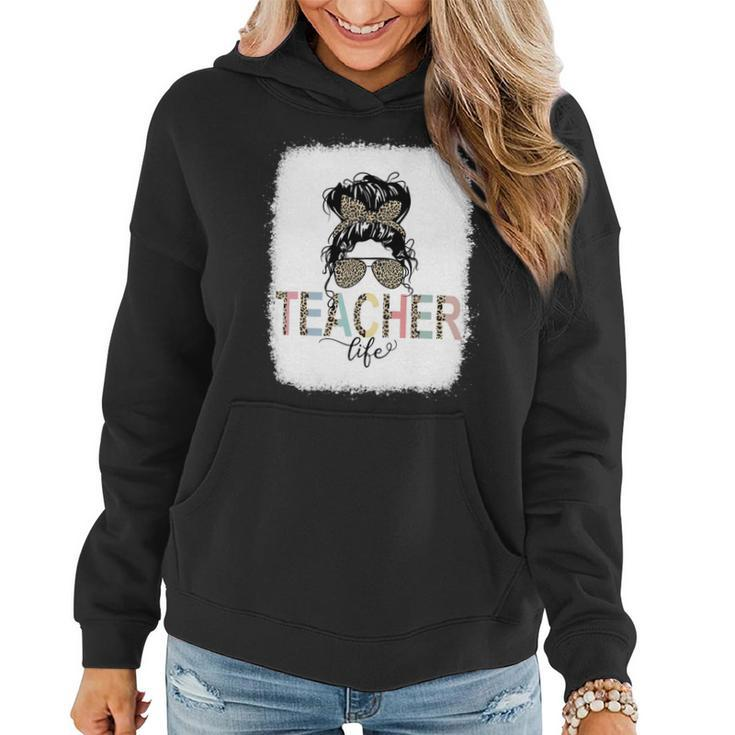 Teacher Life Bleached Shirt Teacher Life Royal Messy Bun Women Hoodie