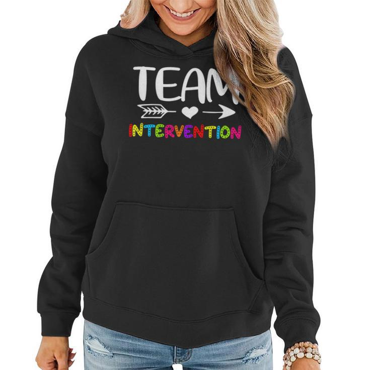 Team Intervention - Intervention Teacher Back To School Women Hoodie
