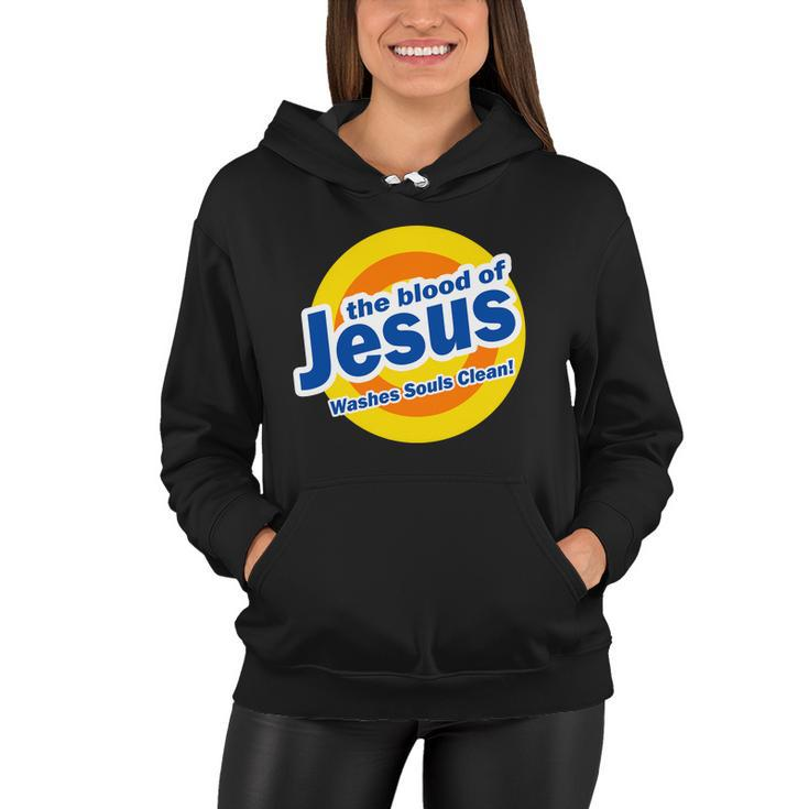 The Blood Of Jesus Washes Souls Clean Women Hoodie