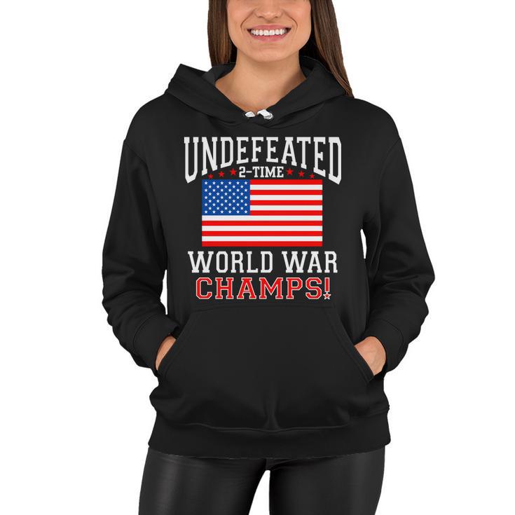 Undefeated 2-Time World War Champs Tshirt Women Hoodie