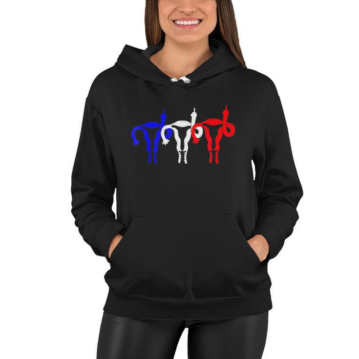 Uterus Shows Middle Finger Feminist Blue Red 4Th Of July V2 Women Hoodie