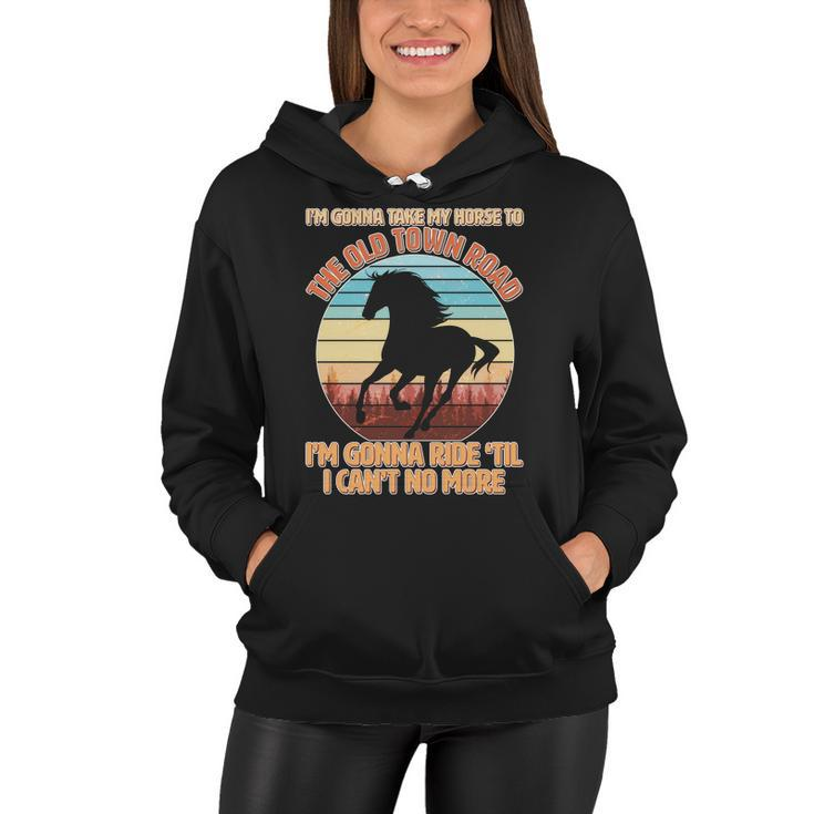 Vintage Take My Horse To The Old Town Road Tshirt Women Hoodie