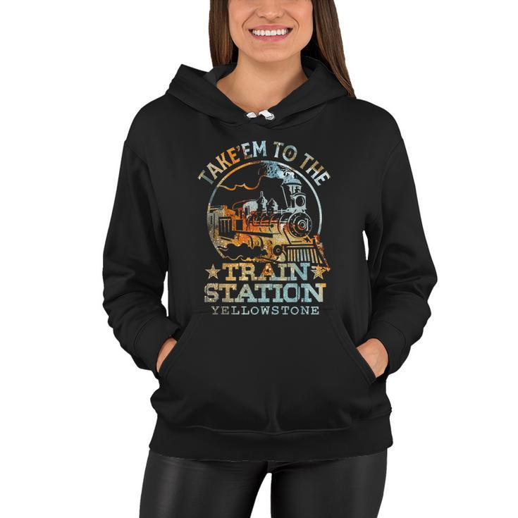 Western Coountry Take Em To The Train Station Women Hoodie