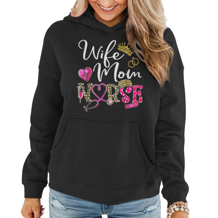 Wife Mom Nurse Leopard For Womens Mom Nurse Mothers Day  Women Hoodie Graphic Print Hooded Sweatshirt