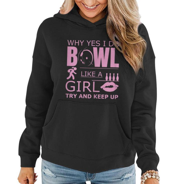 Womens Womens Bowling Funny Bowl Like A Girl Ten Pin Bowlers Graphic Design Printed Casual Daily Basic Women Hoodie