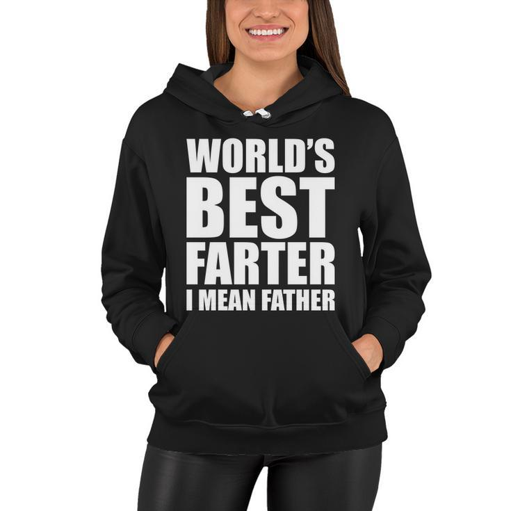 Worlds Best Farter I Mean Father Funny Dad Logo Women Hoodie