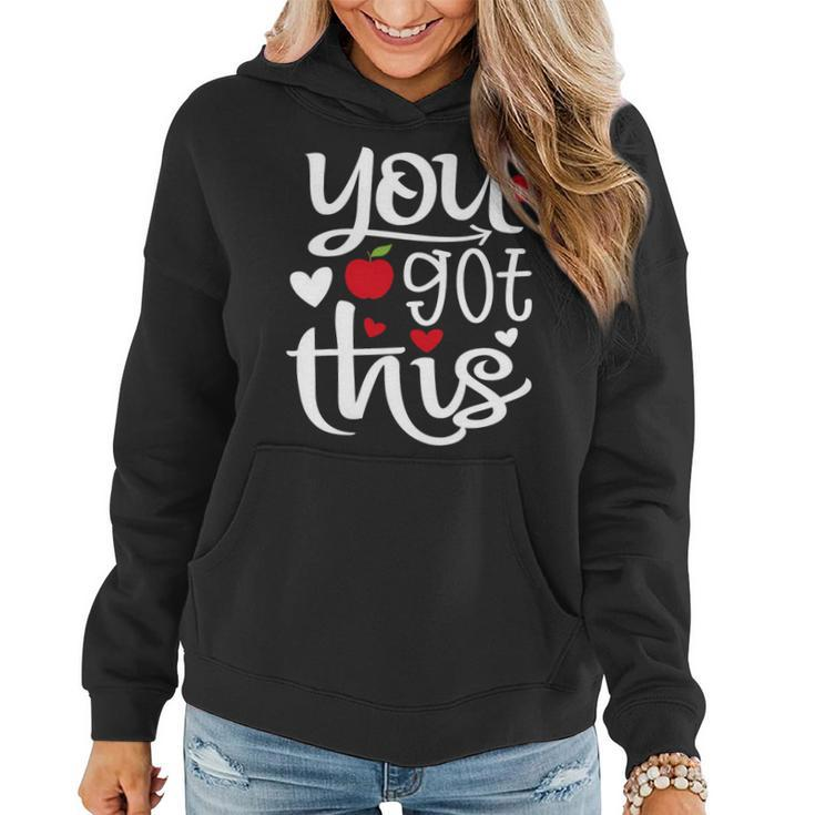You Got This Funny Teacher Student Testing Day Rock The Test V2 Women Hoodie