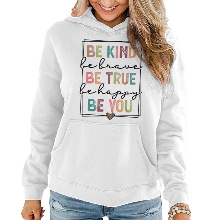 Be Kind Be Brave Be True Be Happy Be You Leopard Heart Women  Women Hoodie Graphic Print Hooded Sweatshirt