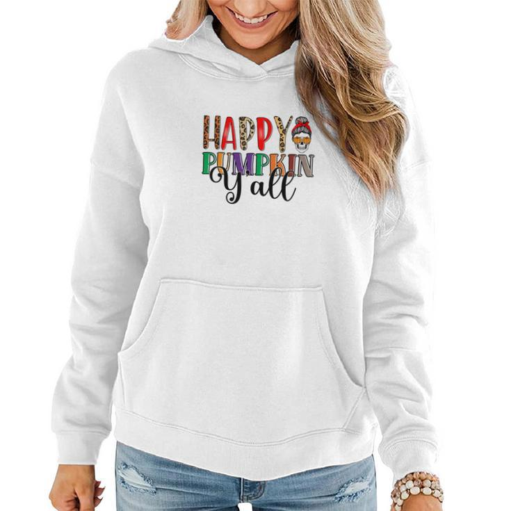 Happy Pumpkin Yall Messy Bun Skull Fall Women Hoodie Graphic Print Hooded Sweatshirt