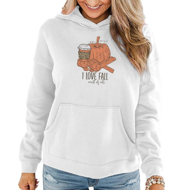 I Love Fall Most Of All Coffee Pumpkin Women Hoodie Graphic Print Hooded Sweatshirt