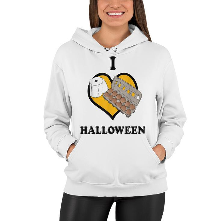 I Love Halloween Funny Meme Instant Costume Quarantine  Women Hoodie