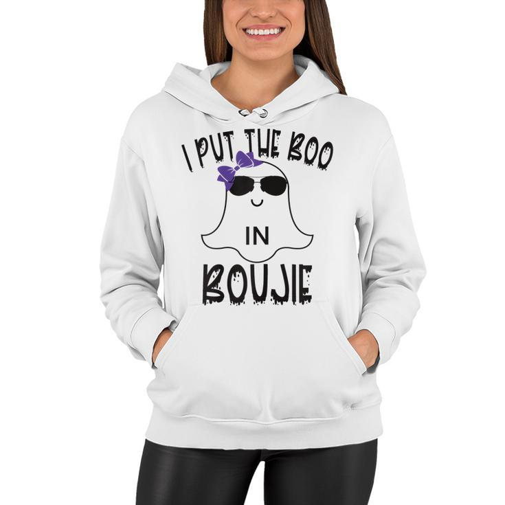 I Put The Boo In Boujie Funny Cute Halloween Costume Boujee  Women Hoodie