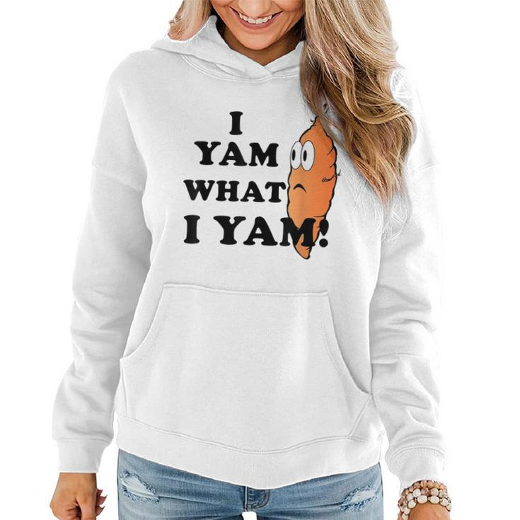 I Yam What I Yam Classic Gift For Men Women  Women Hoodie Graphic Print Hooded Sweatshirt