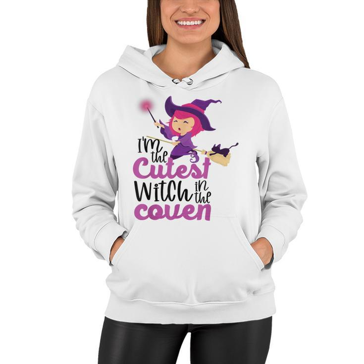 Im The Cutest Witch - Funny Halloween Costume Gift  Women Hoodie