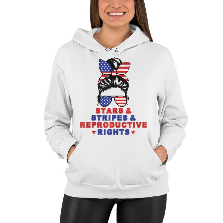 Messy Bun Stars Stripes & Reproductive Rights 4Th Of July  Women Hoodie