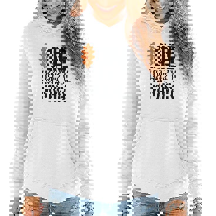 One Thankful Mama Fall Gift For Mom Women Hoodie Graphic Print Hooded Sweatshirt
