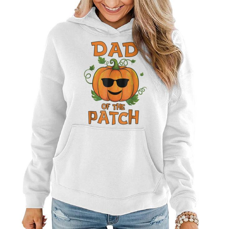 Pumpkin Dad Of The Patch  Family Halloween Tee Women Hoodie Graphic Print Hooded Sweatshirt