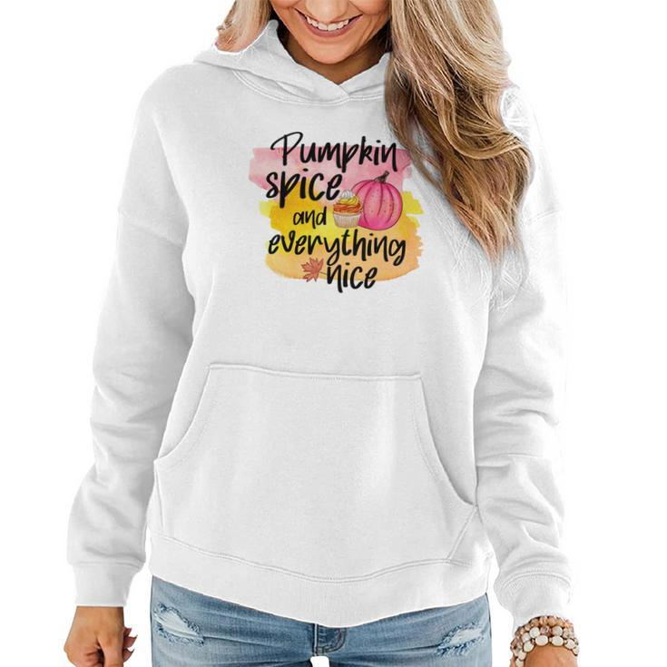 Pumpkin Spice And Everything Spice Fall Women Hoodie Graphic Print Hooded Sweatshirt