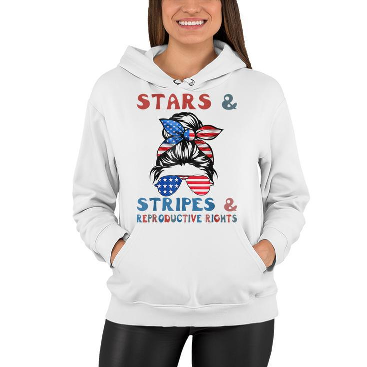 Stars Stripes Reproductive Rights Patriotic 4Th Of July  V15 Women Hoodie