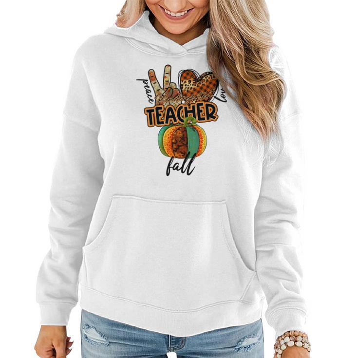 Teacher Peace Love Fall Kindergarten Women Hoodie Graphic Print Hooded Sweatshirt