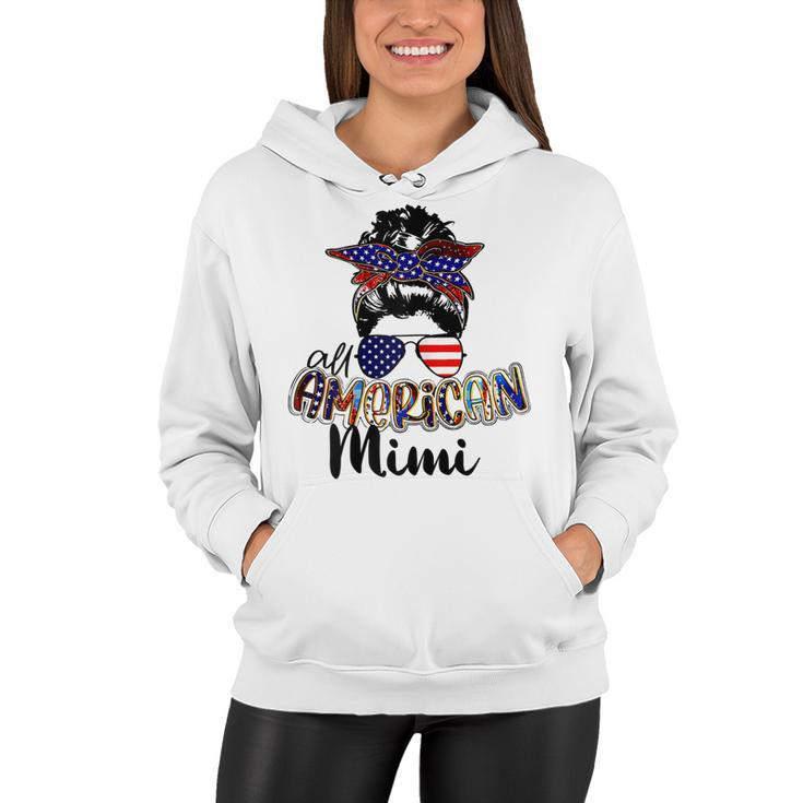 Womens All American Mimi Messy Bun 4Th Of July Independence Day  Women Hoodie