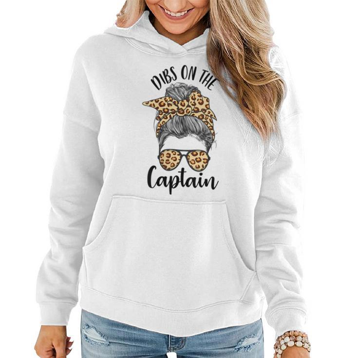 Womens Funny Captain Wife Dibs On The Captain Saying Cute Messy Bun  Women Hoodie