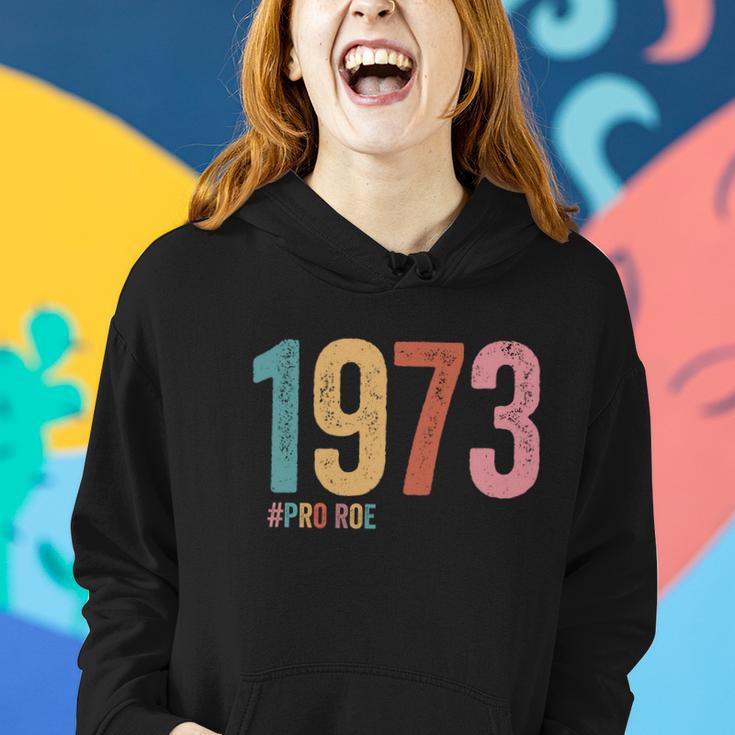 1973 Pro Roe Meaningful Gift Women Hoodie Gifts for Her