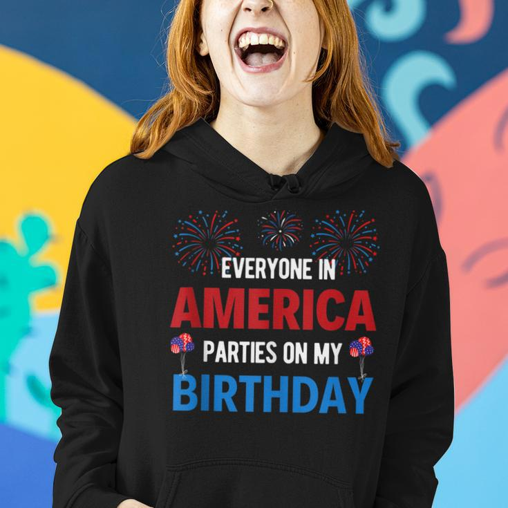 4Th Of July Birthday Funny Birthday Born On 4Th Of July Women Hoodie Gifts for Her