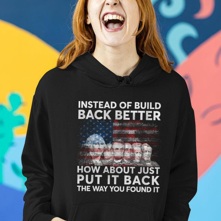 4Th Of July Instead Of Build Back Better How About Just Put It Back Women Hoodie Gifts for Her