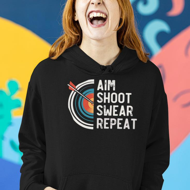 Aim Shoot Swear Repeat &8211 Archery Women Hoodie Gifts for Her