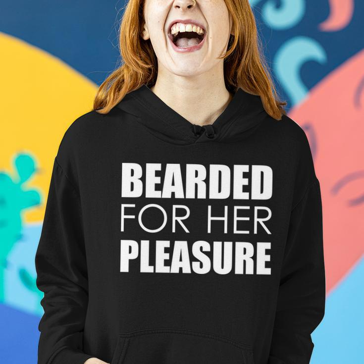 Bearded For Her Pleasure Beard Tshirt Women Hoodie Gifts for Her