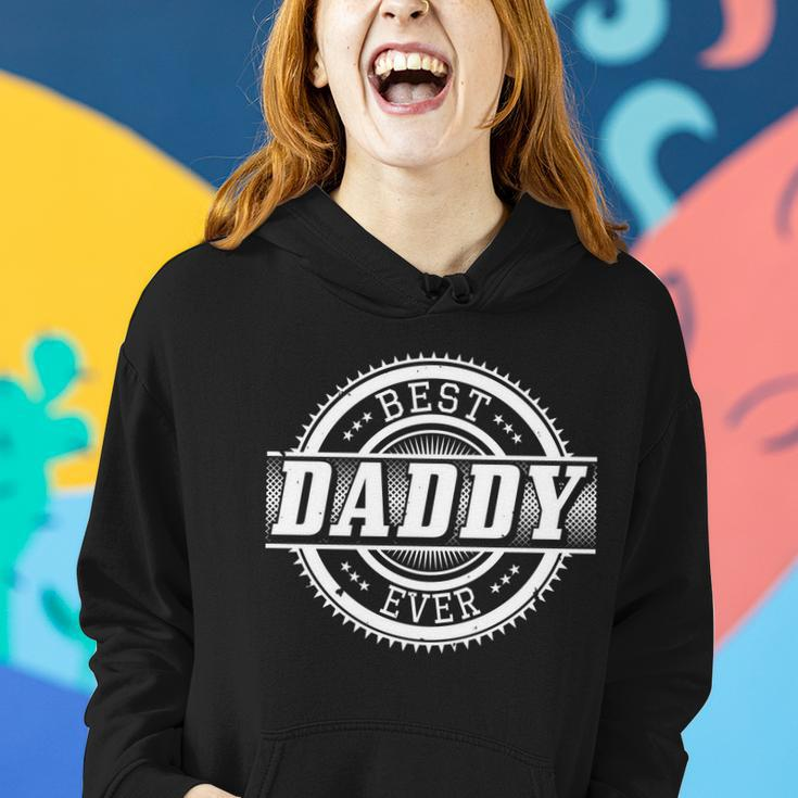 Best Daddy Ever Tshirt Women Hoodie Gifts for Her