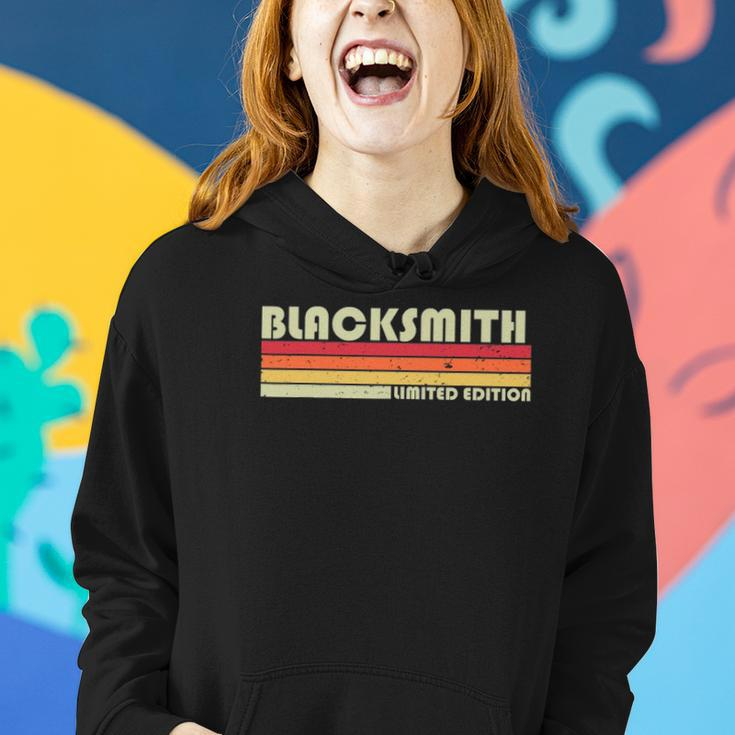 Blacksmith Funny Job Title Profession Birthday Worker Idea Women Hoodie Gifts for Her