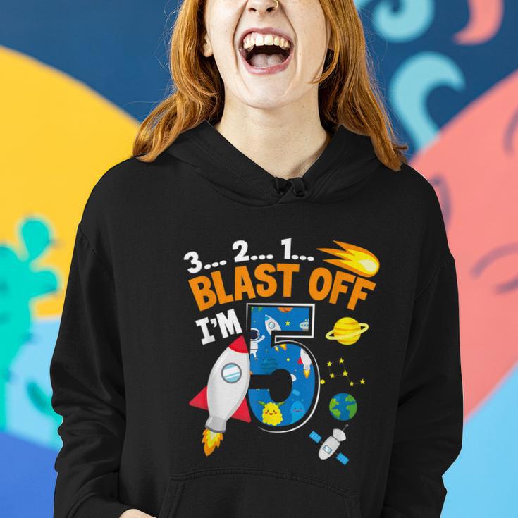 Blast Off Im 5 Funny Astronaut 5Th Birthday Space Costume Women Hoodie Gifts for Her