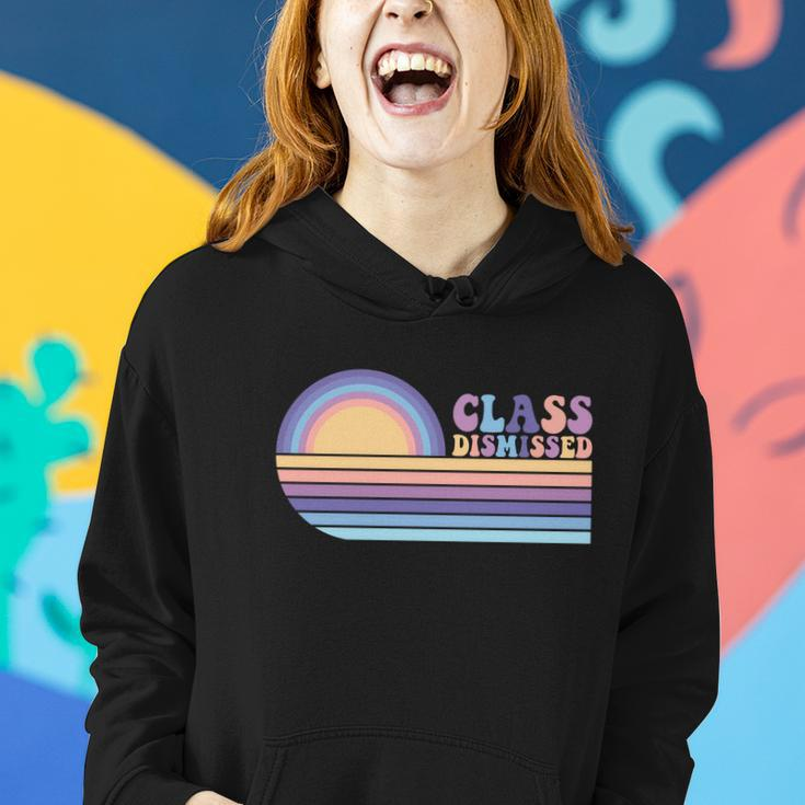 Class Dismissed Vintage Happy Last Day Of School Meaningful Gift Women Hoodie Gifts for Her