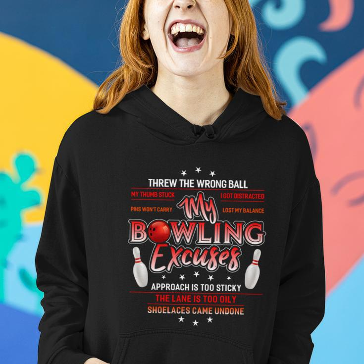 Cool My Bowling Excuses Gift Funny Bowling Gift Tshirt Women Hoodie Gifts for Her